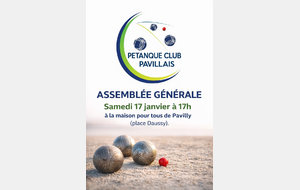 ASSEMBLEE GENERALE PETANQUE CLUB PAVILLAIS